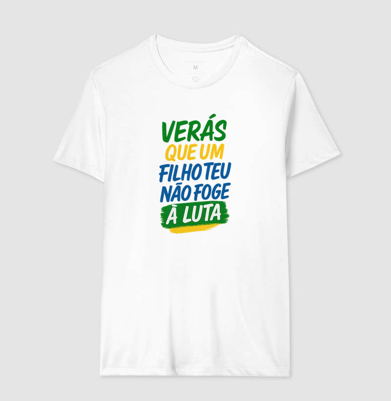 Verás que um filho teu não foge a luta.